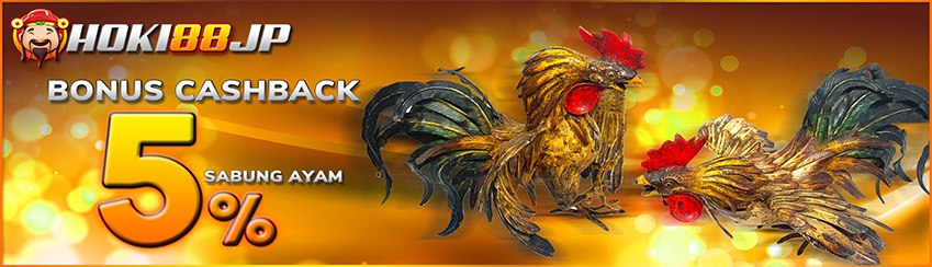 BONUS CASHBACK SABUNG